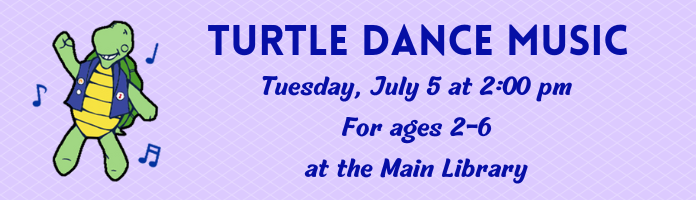 Turtle Dance Music at the Main Library
