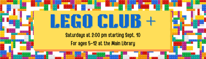 LEGO Club + at the Main Library