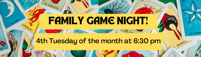Family Game Night at the Main Library