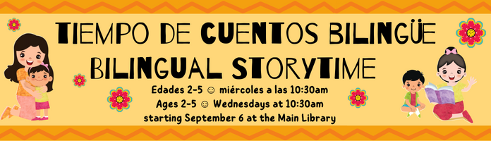 Bilingual Storytime at the Main Library