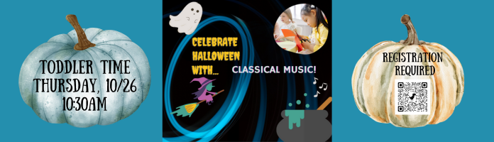 Toddler Time Celebrates Halloween & Classical Music